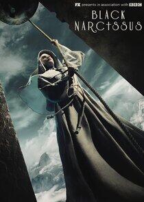 Black Narcissus - Season 1 Black Narcissus - Season 1