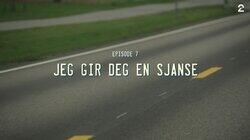 Jeg gir deg en sjanse Jeg gir deg en sjanse