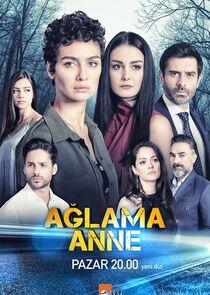 Ağlama Anne Ağlama Anne