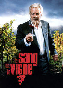 Le Sang de la Vigne Le Sang de la Vigne