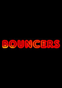 Bouncers Bouncers