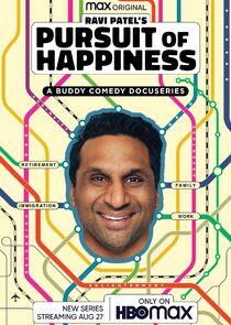 Ravi Patel's Pursuit of Happiness Ravi Patel's Pursuit of Happiness