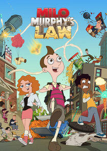 Milo Murphy's Law Milo Murphy's Law