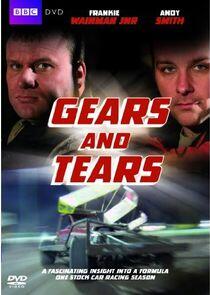 Gears and Tears Gears and Tears