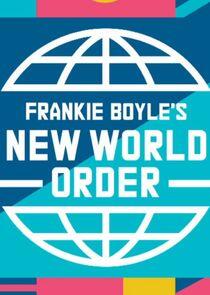 Frankie Boyle's New World Order Frankie Boyle's New World Order
