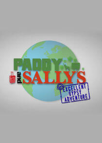 Paddy and Sally's Excellent Gypsy Adventure Paddy and Sally's Excellent Gypsy Adventure