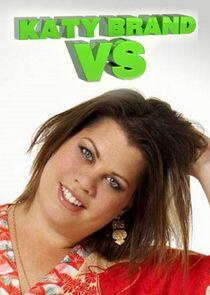 Katy Brand vs Katy Brand vs