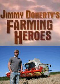 Jimmy Doherty's Farming Heroes Jimmy Doherty's Farming Heroes