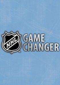 NHL Game Changers NHL Game Changers