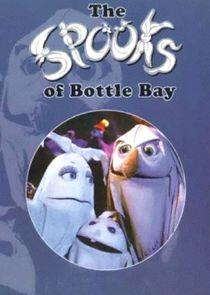 The Spooks of Bottle Bay The Spooks of Bottle Bay
