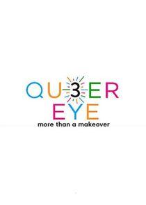 Queer Eye - Season 3 Queer Eye - Season 3