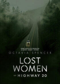 Lost Women of Highway 20 Lost Women of Highway 20
