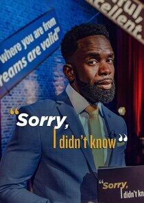 Sorry, I Didn't Know - Season 3 Sorry, I Didn't Know - Season 3