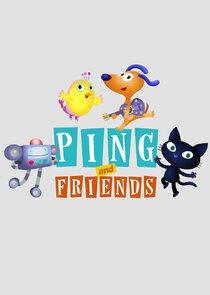 Ping and Friends Ping and Friends