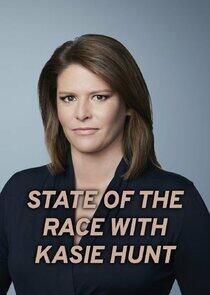 State of the Race State of the Race