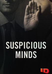 Suspicious Minds Suspicious Minds