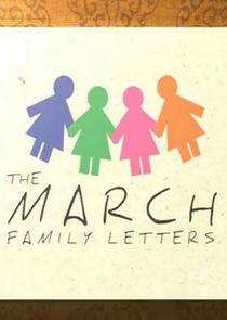 The March Family Letters The March Family Letters