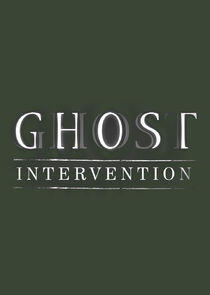 Ghost Intervention Ghost Intervention