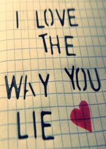 Love the Way You Lie Love the Way You Lie