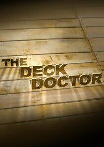 The Deck Doctor The Deck Doctor