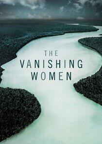 The Vanishing Women The Vanishing Women