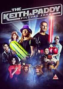 The Keith and Paddy Picture Show The Keith and Paddy Picture Show