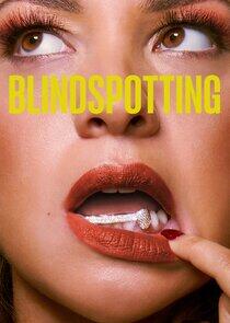 Blindspotting Blindspotting