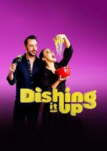 Dishing It Up Dishing It Up