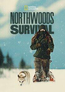 Northwoods Survival Northwoods Survival