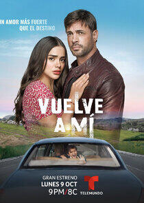 Vuelve a mí - Season 1 Vuelve a mí - Season 1