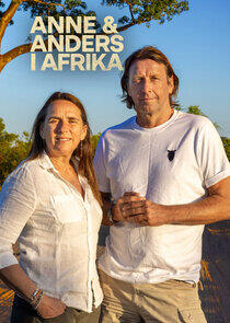 Anne og Anders i Afrika Anne og Anders i Afrika