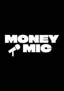 Money Mic Money Mic