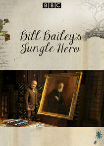 Bill Bailey's Jungle Hero Bill Bailey's Jungle Hero