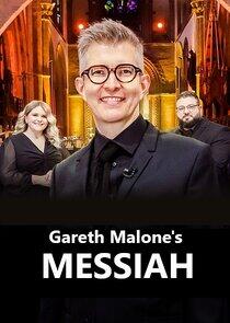 Gareth Malone's Messiah Gareth Malone's Messiah