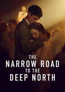 The Narrow Road to the Deep North The Narrow Road to the Deep North