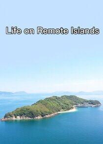 Life on Remote Islands Life on Remote Islands