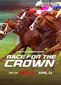 Race For The Crown Race For The Crown