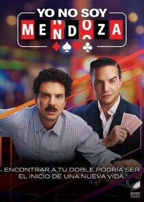 Yo no soy Mendoza