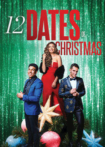 12 Dates of Christmas - Season 1 12 Dates of Christmas - Season 1