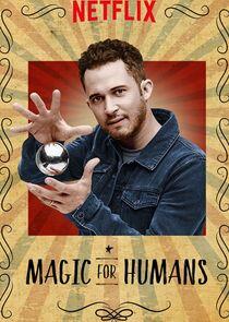 Magic for Humans Magic for Humans