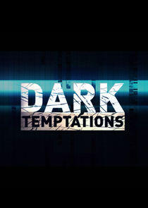 Dark Temptations Dark Temptations