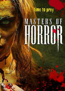 Masters of Horror Masters of Horror