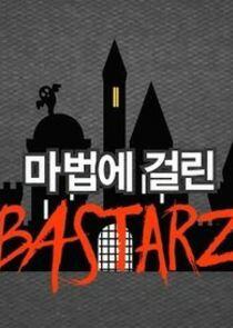 Enchanted BASTARZ Enchanted BASTARZ