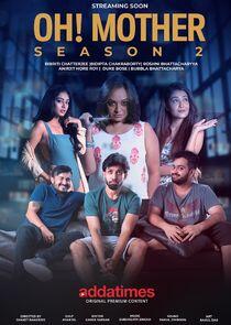 Oh! Mother - Season 2 Oh! Mother - Season 2