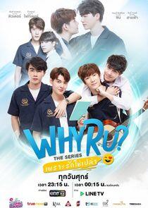 Why R U?: The Series - Season 1 Why R U?: The Series - Season 1