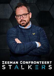 Zeeman Confronteert: Stalkers Zeeman Confronteert: Stalkers