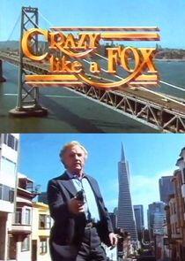 Crazy Like a Fox Crazy Like a Fox