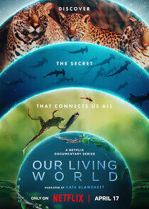 Our Living World Our Living World