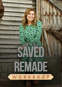The Saved and Remade Workshop The Saved and Remade Workshop