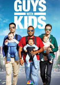 Guys with Kids Guys with Kids